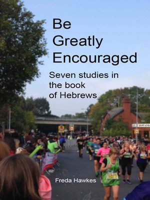 cover image of Be Greatly Encouraged